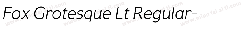 Fox Grotesque Lt Regular字体转换